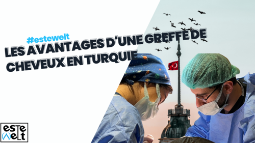 Les avantages d'une greffe de cheveux en Turquie